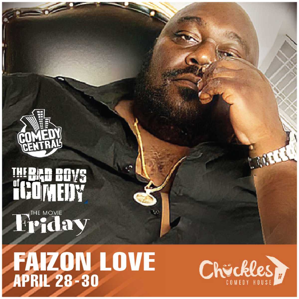 Faizon Love Chuckles Comedy House